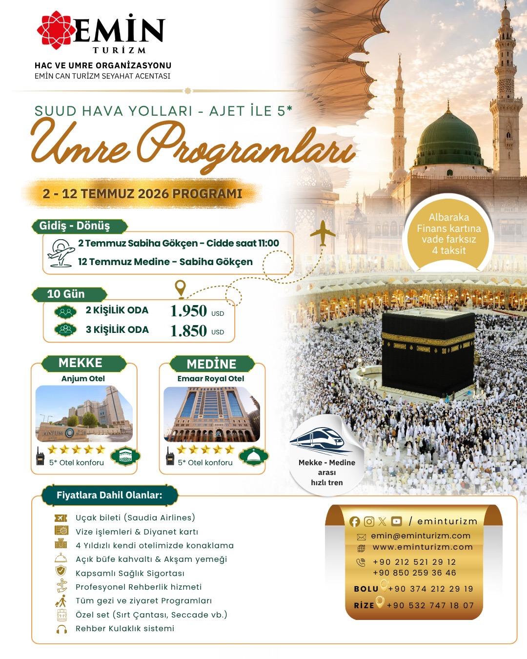 02 Temmuz  5 * Otellerde  10 GÜNLÜK UMRE PROĞRAMI