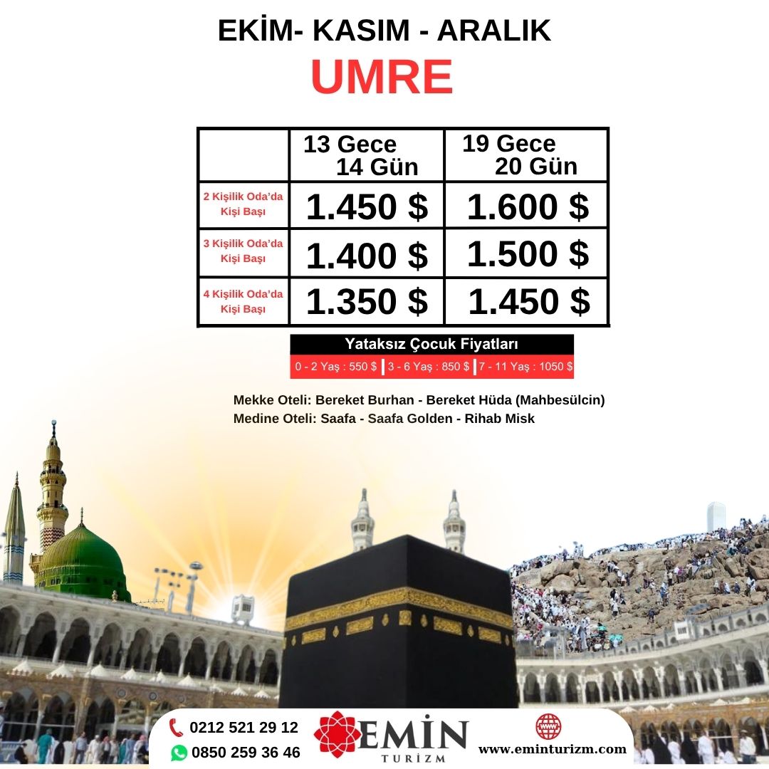 Ekim - Kasım - Aralık Ekonomik Umre Proğramı