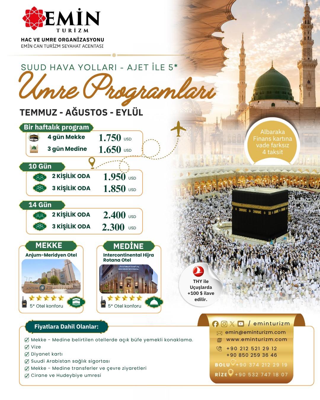 Temmuz - Ağustos - Eylül aylarında 5* otellerde umre Proğramı